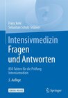 Buchcover Intensivmedizin Fragen und Antworten: 850 Fakten für die Prüfung Intensivmedizin