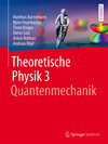 Buchcover Theoretische Physik 3 | Quantenmechanik