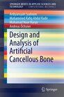 Buchcover Design and Analysis of Artificial Cancellous Bone
