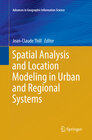 Buchcover Spatial Analysis and Location Modeling in Urban and Regional Systems