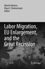 Buchcover Labor Migration, EU Enlargement, and the Great Recession