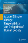Buchcover Atlas of Climate Change: Responsibility and Obligation of Human Society