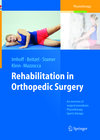 Buchcover Rehabilitation in Orthopedic Surgery