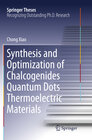 Buchcover Synthesis and Optimization of Chalcogenides Quantum Dots Thermoelectric Materials