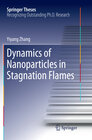 Buchcover Dynamics of Nanoparticles in Stagnation Flames