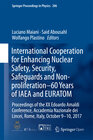 Buchcover International Cooperation for Enhancing Nuclear Safety, Security, Safeguards and Non-proliferation–60 Years of IAEA and 