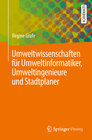 Buchcover Umweltwissenschaften für Umweltinformatiker, Umweltingenieure und Stadtplaner
