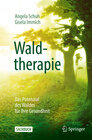 Buchcover Waldtherapie - das Potential des Waldes für Ihre Gesundheit