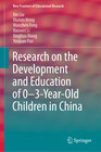 Buchcover Research on the Development and Education of 0-3-Year-Old Children in China