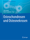 Buchcover Osteochondrosen und Osteonekrosen