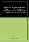 Buchcover SPEECH ANALYSIS SYNTHESIS AND PERCEPTION, 2ND EDITION (ORIGINAL PRICE € 79.99)