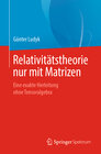 Buchcover Relativitätstheorie nur mit Matrizen