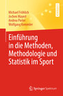 Buchcover Einführung in die Methoden, Methodologie und Statistik im Sport