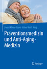 Buchcover Präventionsmedizin und Anti-Aging-Medizin