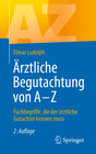 Buchcover Ärztliche Begutachtung von A - Z