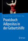 Buchcover Praxisbuch Adipositas in der Geburtshilfe
