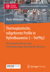 Buchcover Thermoplastische, rollgeformte Profile in Hybridbauweise 2 - TroPHy2