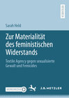 Buchcover Zur Materialität des feministischen Widerstands