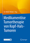 Buchcover Medikamentöse Tumortherapie von Kopf-Hals-Tumoren