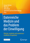 Buchcover Datenreiche Medizin und das Problem der Einwilligung