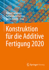 Buchcover Konstruktion für die Additive Fertigung 2020