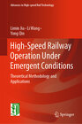 Buchcover High-Speed Railway Operation Under Emergent Conditions