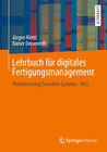 Buchcover Lehrbuch für digitales Fertigungsmanagement