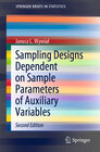 Buchcover Sampling Designs Dependent on Sample Parameters of Auxiliary Variables