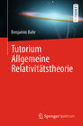 Buchcover Tutorium Allgemeine Relativitätstheorie