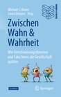 Buchcover Zwischen Wahn und Wahrheit