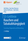 Buchcover S3-Leitlinie Rauchen und Tabakabhängigkeit: Screening, Diagnostik und Behandlung