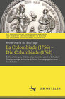 Buchcover Anne-Marie du Boccage: La Colombiade (1756) – Die Columbiade (1762)