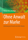 Buchcover Ohne Anwalt zur Marke