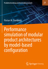 Buchcover Performance simulation of modular product architectures by model-based configuration