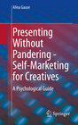 Buchcover Presenting Without Pandering - Self-Marketing for Creatives
