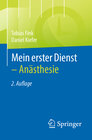 Buchcover Mein erster Dienst - Anästhesie