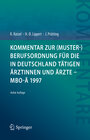 Buchcover Kommentar zur (Muster-)Berufsordnung für die in Deutschland tätigen Ärztinnen und Ärzte – MBO-Ä 1997