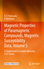 Buchcover Magnetic Properties of Paramagnetic Compounds, Magnetic Susceptibility Data, Volume 5