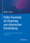 Buchcover Frühe Traumata als Ursprung von chronischer Entzündung
