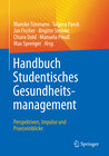 Buchcover Handbuch Studentisches Gesundheitsmanagement - Perspektiven, Impulse und Praxiseinblicke