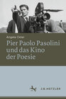 Buchcover Pier Paolo Pasolini und das Kino der Poesie