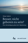 Buchcover Besser, nicht geboren zu sein?