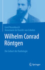 Wilhelm Conrad Röntgen width=
