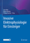Buchcover Invasive Elektrophysiologie für Einsteiger