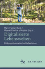 Buchcover Digitalisierte Lebenswelten