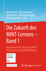 Buchcover Die Zukunft des MINT-Lernens – Band 1