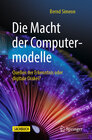 Buchcover Die Macht der Computermodelle