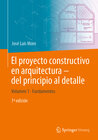 Buchcover El proyecto constructivo en arquitectura – del principio al detalle