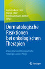 Buchcover Dermatologische Reaktionen bei onkologischen Therapien