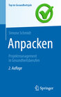 Buchcover Anpacken -Projektmanagement in Gesundheitsberufen